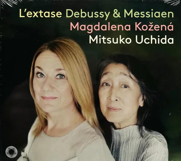 Debussy, Messiaen: L'extase