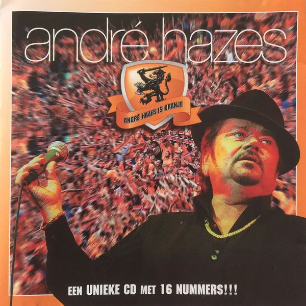 André Hazes Is Oranje