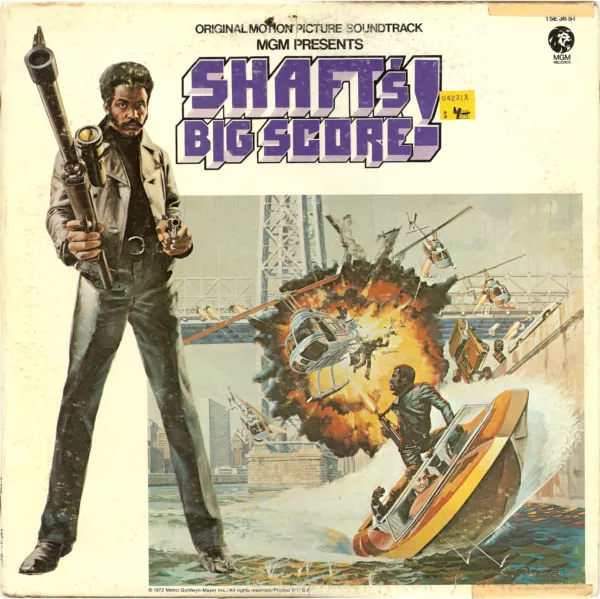 Shaft's Big Score! - The Original Motion Picture Soundtrack