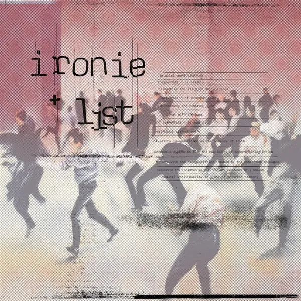 Ironie + List