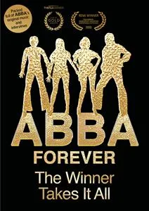 Abba Forever - the Winner Takes It All