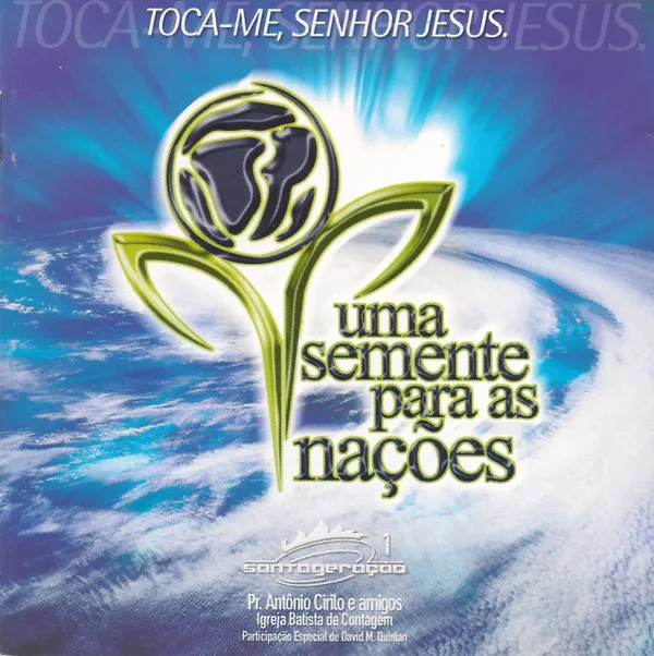 Toca-me, Senhor Jesus (Santa Geração 1)