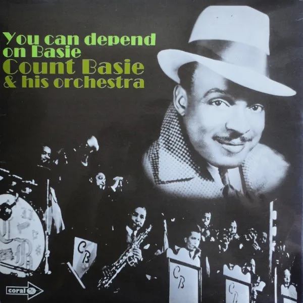 You Can Depend On Basie