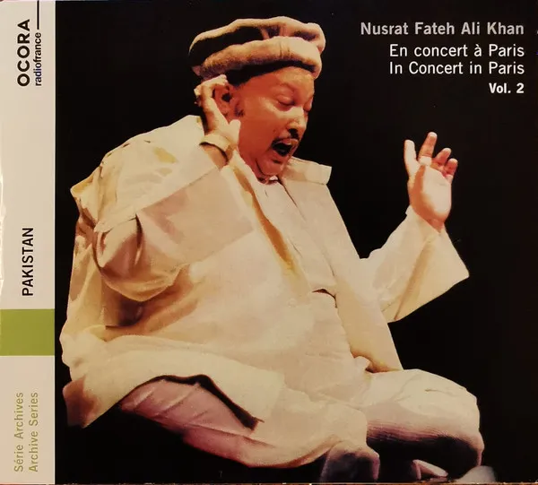Pakistan: Nusrat Fateh Ali Khan: En concert à Paris Vol. 2