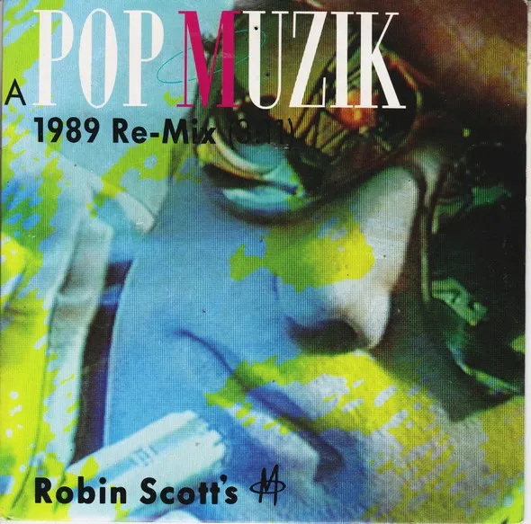 Pop Muzik (1989 Re-Mix)