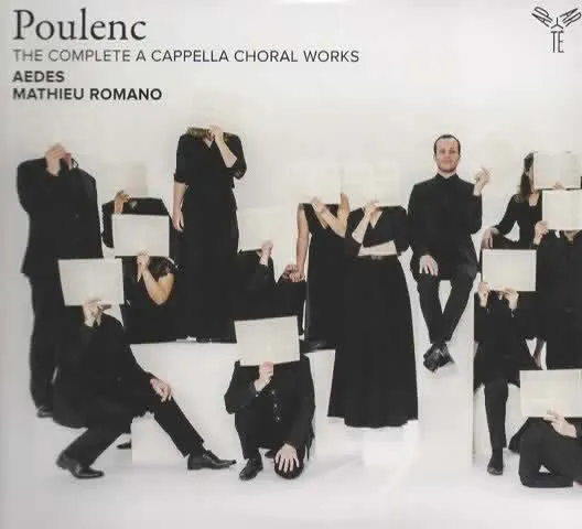 Poulenc: the Complete a Cappella Choral Works