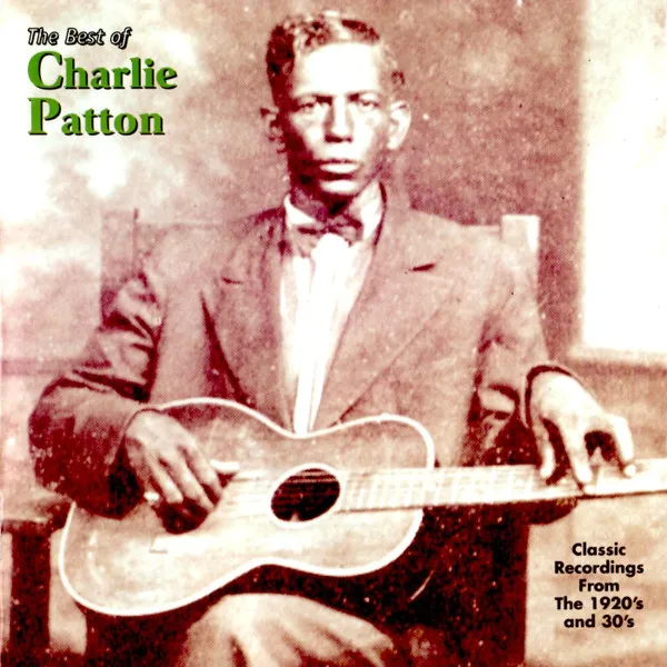 Best of Charlie Patton