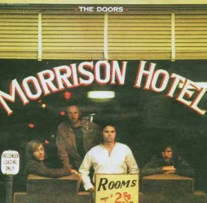 MORRISON HOTEL (40TH ANNIVERSARY MIX) [R,E]