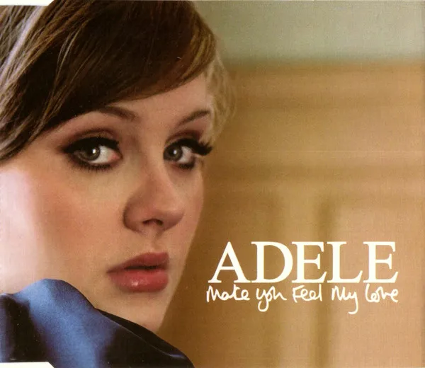 Make You Feel My Love