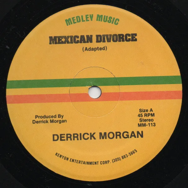 Mexican Divorce / Mr. Morgan No Done