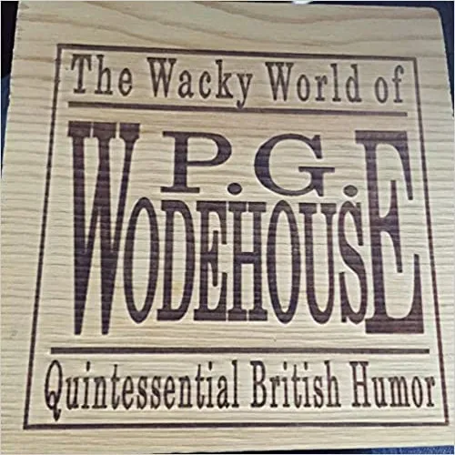 The Wacky World Of Wodehouse