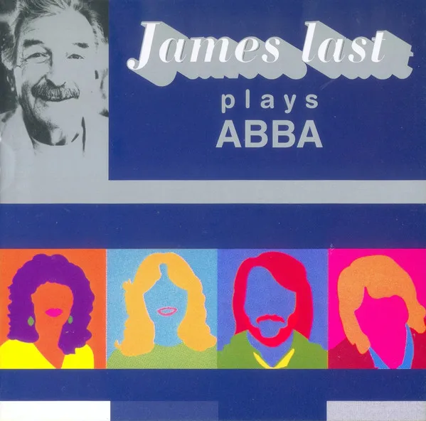 JAMES LAST PLAYS ABBA