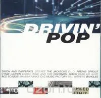 DRIVINď POP
