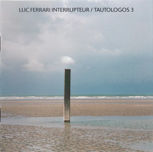 Interrupteur/Tautologos 3