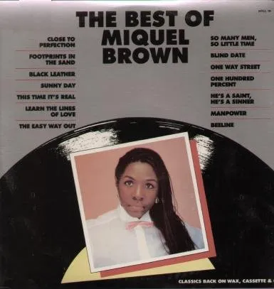 The Best Of Miquel Brown