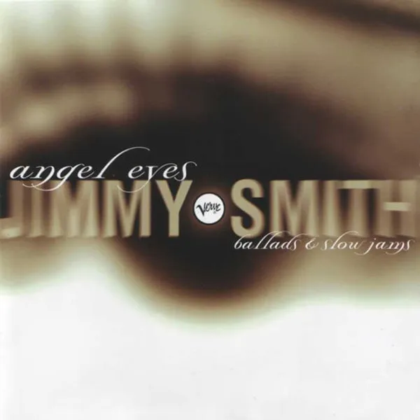 Angel Eyes (Ballads & Slow Jams)