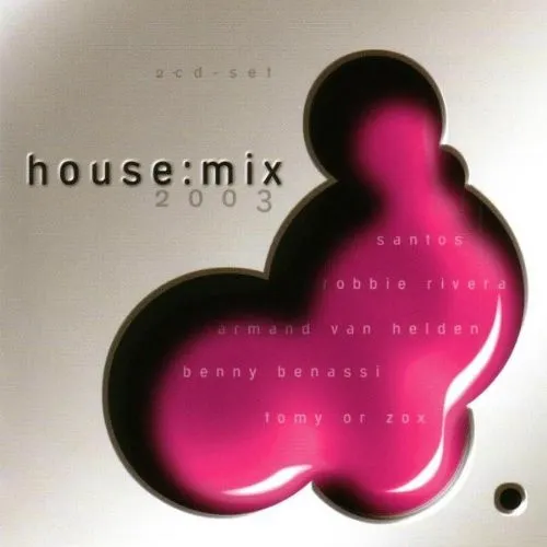HOUSE MIX 2003