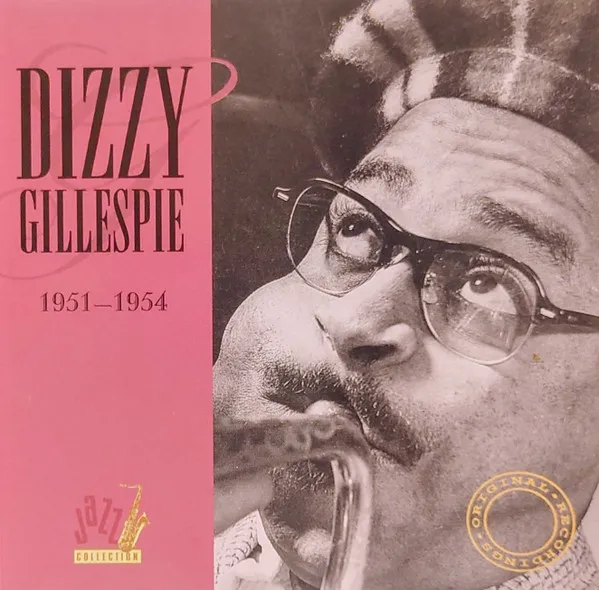 Dizzy Gillespie - 1951-1954
