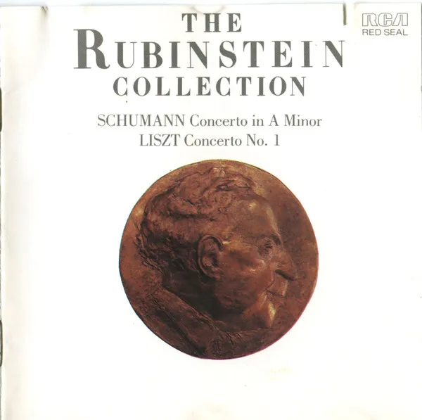 The Rubinstein Collection, Schumann Concerto In A Minor, Liszt Concerto No. 1