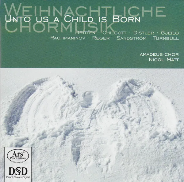 Unto Us A Child Is Born - Weihnachtliche Chormusik