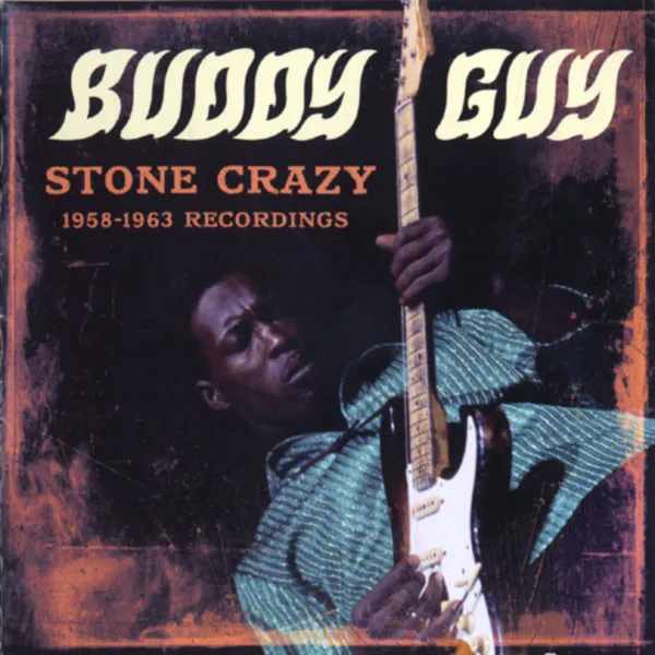 Stone Crazy: 1958 - 1963 Recordings (Limited Edition)