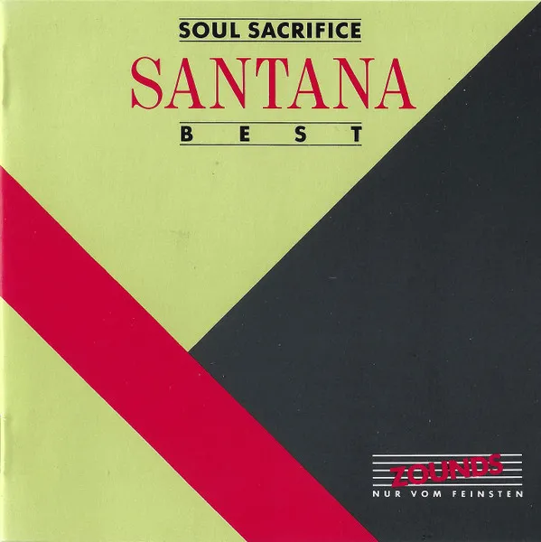 Soul Sacrifice - Santana Best