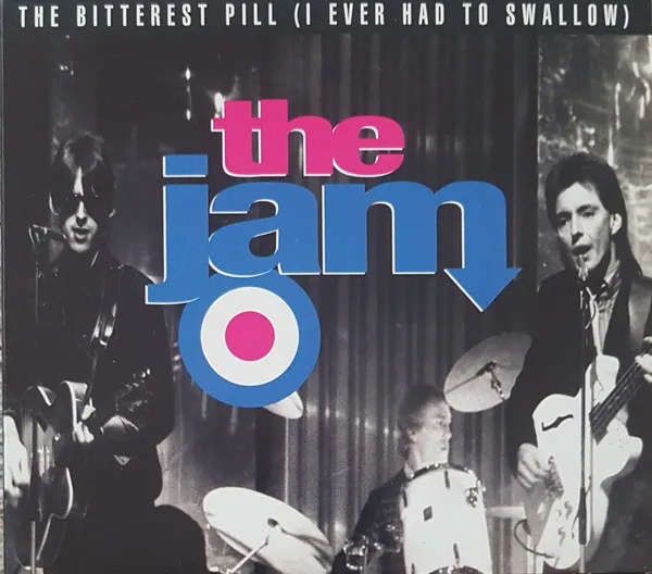The Bitterest Pill (I Ever Had To Swallow)