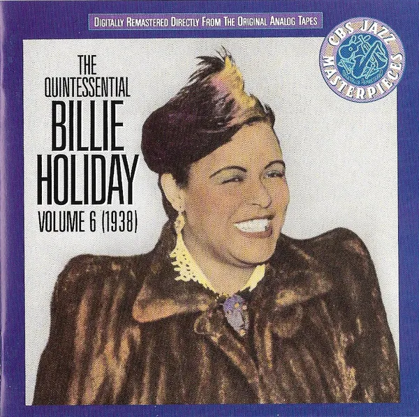 The Quintessential Billie Holiday Volume 6 (1938)