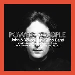 Power To The People (Live At The One To One Concert, New York City, 1972)