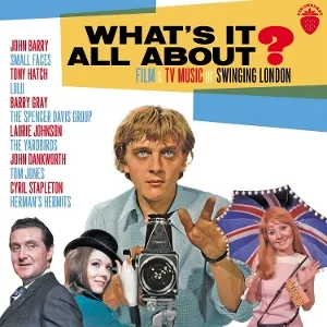 What's It All About? Film & Tv Music From Swinging London