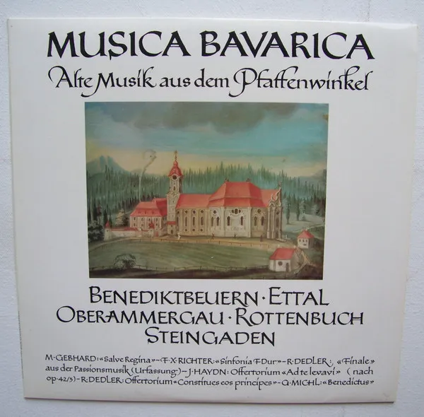 Alte Musik Aus Dem Pfaffenwinkel: Benediktbeuern - Ettal - Oberammergau - Rottenbuch - Steingaden