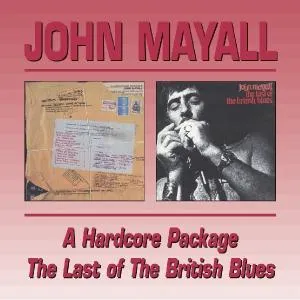 A Hard Core Package / The Last Of The British Blues