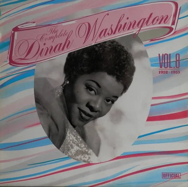 The Complete Dinah Washington Vol. 8 1952-1953