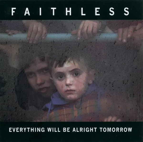 EVERYTHING WILL BE ALRIGH