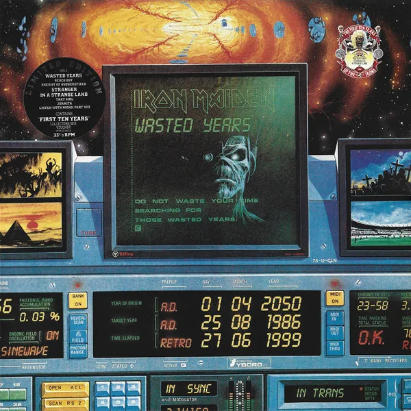 Wasted Years · Stranger In A Strange Land