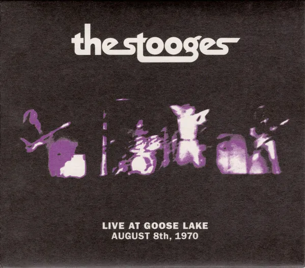 Live At Goose Lake (August 8th, 1970)