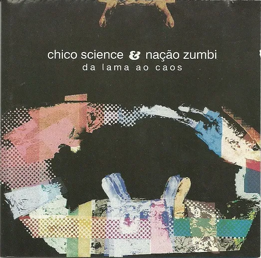 Chico Science & Nação Zumbi