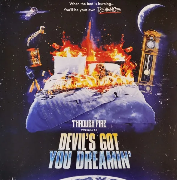 Devil's Got You Dreamin'