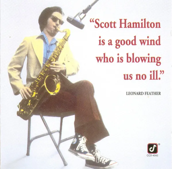 Scott Hamilton Is A Good Wind Who Is Blowing Us No Ill