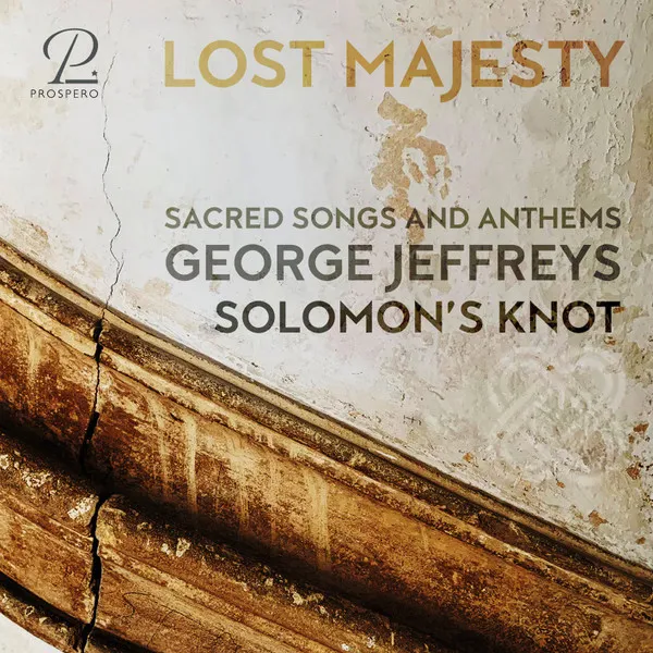 Lost Majesty - Sacred Songs and Anthems