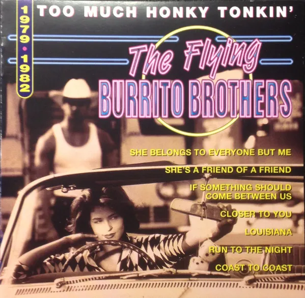 Too Much Honky Tonkin' 1979-1982