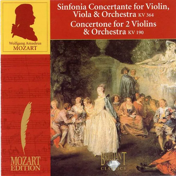Sinfonia Concertante For Violin, Viola & Orchestra KV 364 / Concertone For 2 Violins & Orchestra KV 190