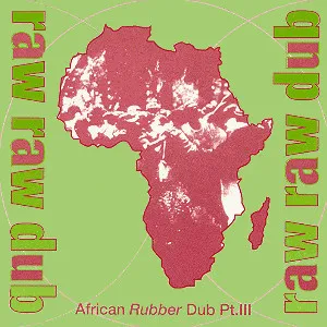 Raw Raw Dub