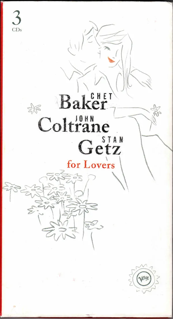 Chet Baker John Coltrane Stan Getz For Lovers