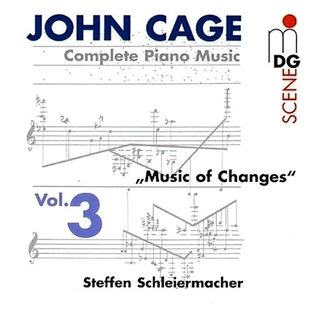 Complete Piano Music Vol. 3 "Music Of Changes"