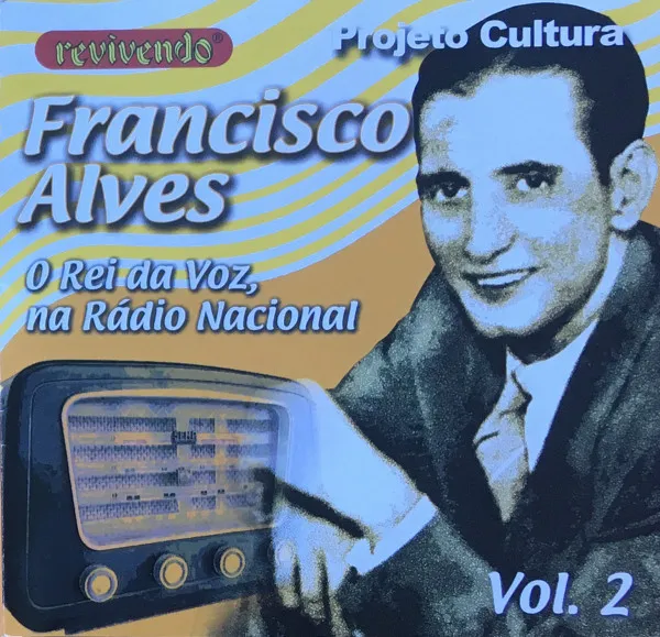 O Rei Da Voz, Na Rádio Nacional - Vol. 2