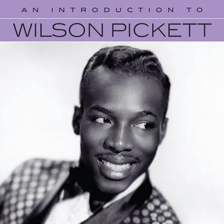 An Introduction to Wilson Pickett