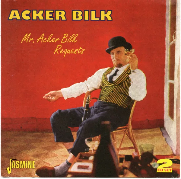 Mr. Acker Bilk Requests