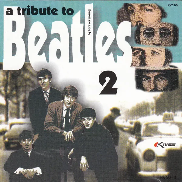 A Tribute To Beatles 2