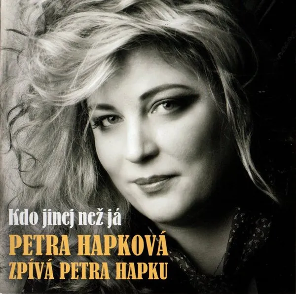 HAPKOVA ZPIVA HAPKU - KDO JINEJ NEZ JA